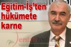 Eğitim-İş’ten hükümete karne