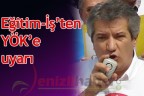 Eğitim-İş’ten YÖK’e uyarı