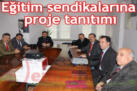 Eğitim sendikalarına proje tanıtımı