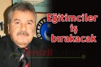 Eğitimciler iş bırakacak