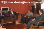 “Eğitime desteğimiz sürecek”