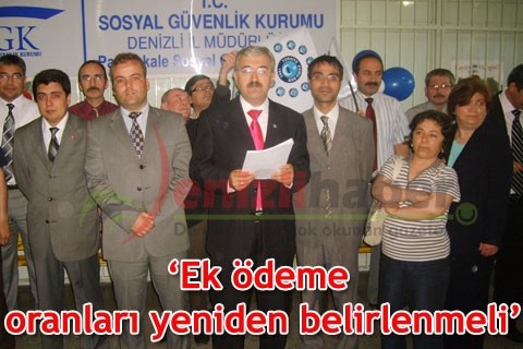 “Ek ödeme oranları yeniden belirlenmeli”