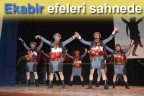 Ekabir efeleri sahnede