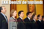 EKK Denizli’de toplandı