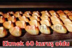 Ekmeğe zam tartışması sonaerdi