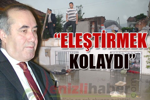 “ELEŞTİRMEK KOLAYDI”