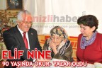ELİF NİNE 90 YAŞINDA OKUR- YAZAR OLDU