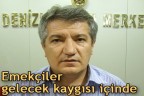 Emekçiler gelecek kaygısı içinde