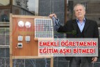 EMEKLİ ÖĞRETMENİN EĞİTİM AŞKI BİTMEDİ