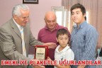EMEKLİYE PLAKETLE UĞURLANDILAR