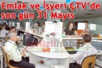 Emlak ve İşyeri ÇTV’de son gün 31 Mayıs