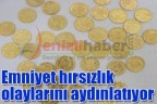 Emniyet hırsızlık olaylarını aydınlatıyor