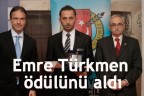 Emre Türkmen ödülünü aldı