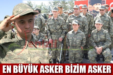 En büyük asker bizim asker
