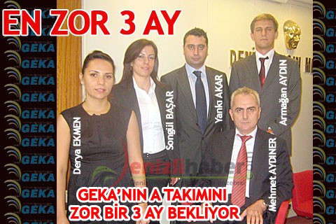 EN ZOR 3 AY