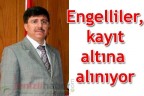 Engelliler, kayıt altına alınıyor