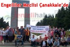 Engelliler Meclisi Çanakkale’de