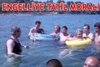 ENGELLİYE TATİL MORALİ