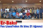 Er-Bakır Fen Lisesi’nden ilk bine 21 öğrenci