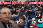 Ermeni iddialarını yanıtladı
