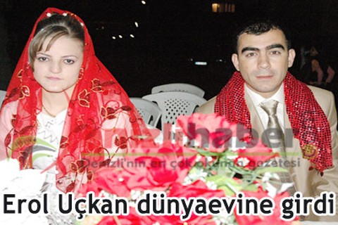 Erol Uçkan dünya evine girdi