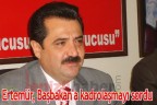 Ertemür, Başbakan’a kadrolaşmayı sordu