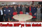 Esnaftan MHP’ye tam destek