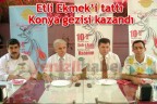 Etli Ekmek’i tattı Konya gezisi kazandı