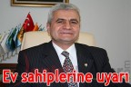 Ev sahiplerine uyarı