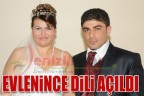 Evlenince dili açıldı