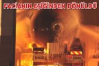 FACİANIN EŞİĞİNDEN DÖNÜLDÜ
