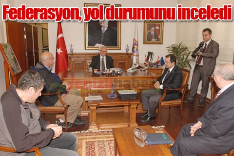 Federasyon, yol durumunu inceledi