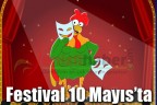 Festival 10 Mayıs’ta