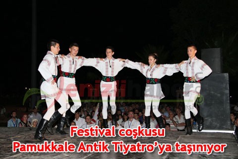 Festival coşkusu Pamukkale Antik Tiyatro’ya taşınıyor