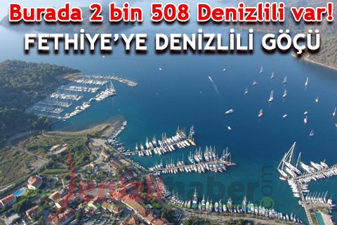 FETHİYE’YE DENİZLİLİ GÖÇÜ