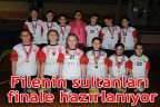 Filenin sultanları finale hazırlanıyor