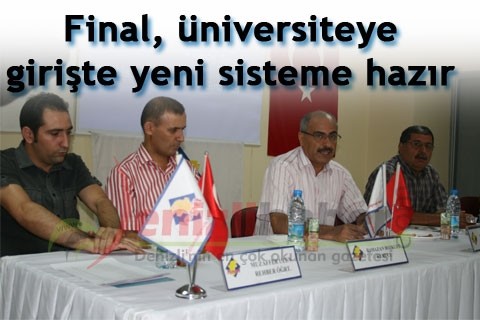Final, üniversiteye girişte yeni sisteme hazır
