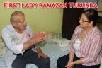 FİRST LADY RAMAZAN TURUNDA