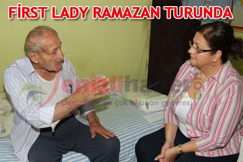 FİRST LADY RAMAZAN TURUNDA