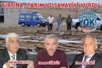 FIRTINA, TARIM VE SANAYİYİ VURDU