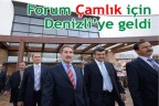 Forum Çamlık için Denizli’ye geldi