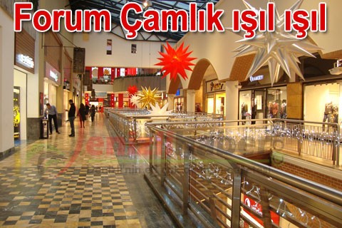Forum Çamlık ışıl ışıl