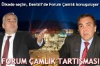 FORUM ÇAMLIK TARTIŞMASI