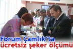 Forum Çamlık’ta ücretsiz şeker ölçümü