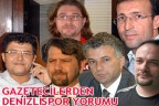 Gazetecilerden Denizlispor yorumu