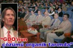“GDO’nun çözümü organik tarımda”