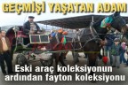 Geçmişi yaşatan adam