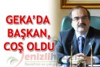 GEKA’da başkan, Coş oldu