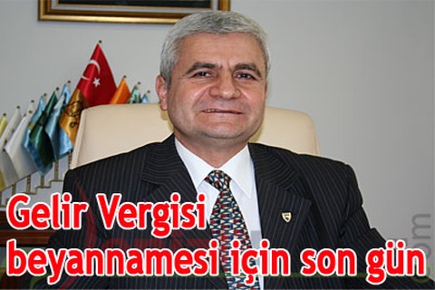 Gelir Vergisi beyannamesi için son gün