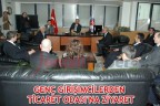 GENÇ GİRİŞİMCİLERDEN TİCARET ODASI’NA ZİYARET